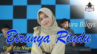 Download lagu BIRUNYA RINDU (Ike Nurjanah) - AURA BILQYS (Cover Dangdut) mp3 Download lagu BIRUNYA RINDU (Ike Nurjanah) - AURA BILQYS (Cover Dangdut) mp3