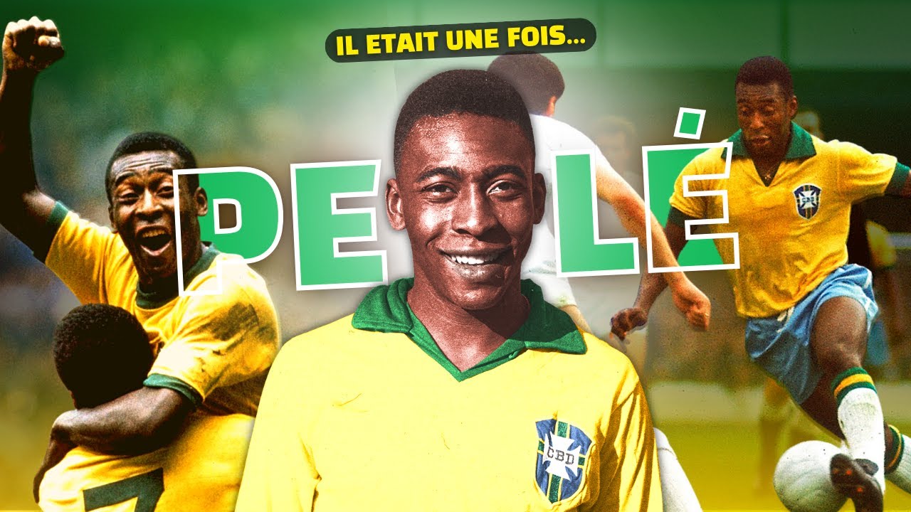 L’Histoire de PELÉ ! (Documentaire)