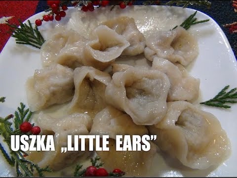 Polish Christmas recipe" USZKA "- Little Ears  Episode #53