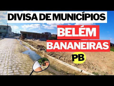 Divisa de municípios - Belém e Bananeiras PB 