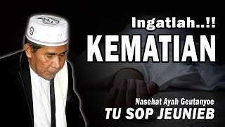 Download lagu INGATLAH KEMATIAN - TU SOP JEUNIEB mp3