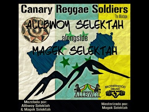 Canary Reggae Soldiers The Mixtape