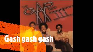 THE GAP BAND - GASH GASH GASH (1980)