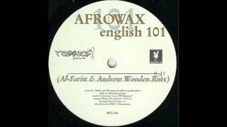 Afrowax - English 101 (Al Farris and Wooden mix)