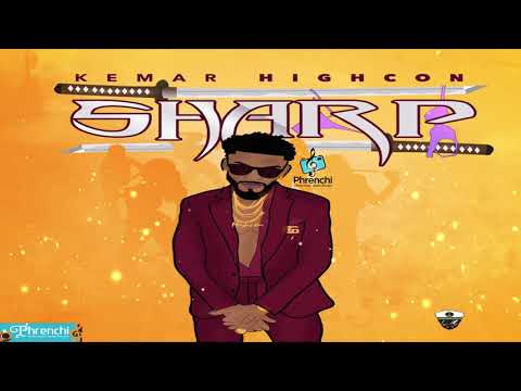 Kemar Highcon - Sharp (Street Mix)