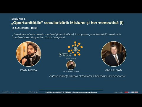 ⭕ LIVE: Simpozionul Stăniloae, ses. V - „Oportunitățile” secularizării: Misiune și hermeneutică (I)