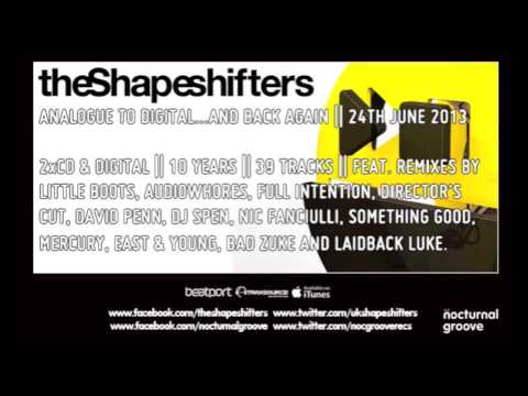 The Shapeshifters - Happy (Original Mix) : Nocturnal Groove