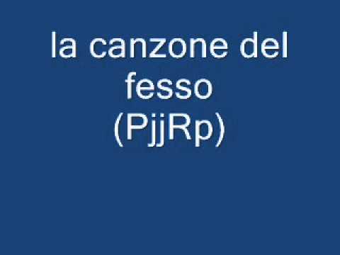 La canzone del fesso PjjRp