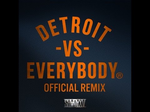 Trick Trick,DeJ Loaf,Payroll,Kid Vishis,Detroit Che,Calicoe, +more - Detroit vs. Everybody (Remix)