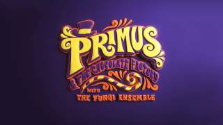 Primus - &quot;Pure Imagination&quot; (Audio)