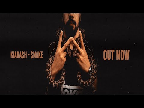 Kiara$h - Snake [Prod. DANY] Official Music Video