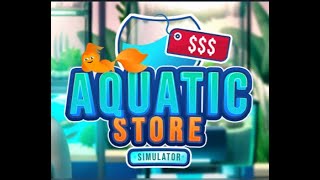 Aquatic Store Simulator - Gameplay