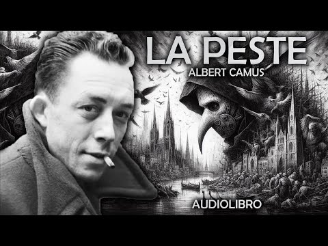 La Peste - Albert Camus (Audiolibro Completo en Español)