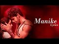 Manike ( Lyrics ): Thank God | Nora,Sidharth| Tanishk,Yohani,Jubin,Surya R |Rashmi Virag|Bhushan K