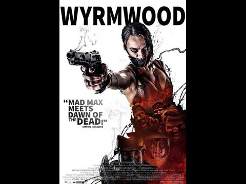 Wyrmwood Road of the Dead (Movie Dudes)