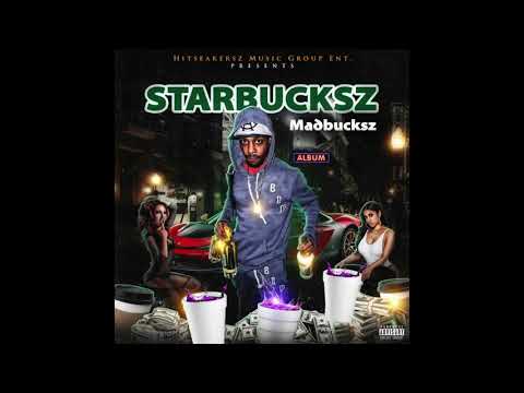 MADBUCKSZ - CLAP 4 ME (STARBUCKSZ ALBUM)