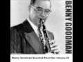 Throwing Stones at the Sun - Benny Goodman