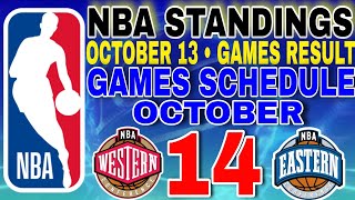 NBA STANDINGS TODAY OCTOBER 13, 2025 | GAMES RESULT | GAMES SCHEDULE October 14, 2025
