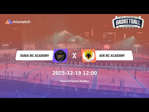 DUBAI BC ACADEMY - AEK BC ACADEMY 1st YIBT