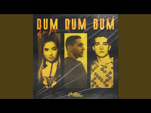 Dum Dum Dum