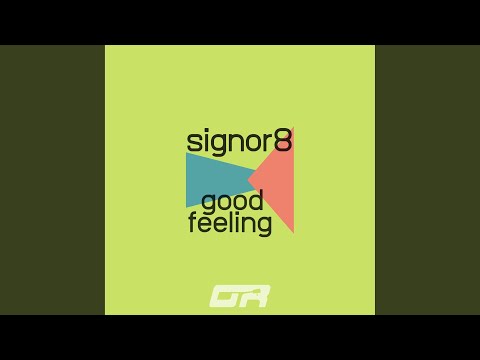 Good Feeling (Edit Mix)