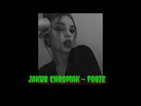 Jakub Chromak - Fobie (bixu cover)