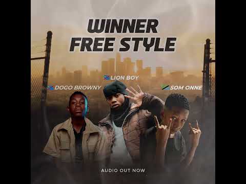 Lion boy _ Freestyle winner ft some one x Dogobrowny (audio official) 2025 