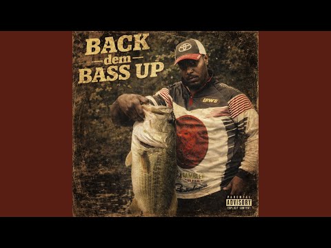 Back Dem Bass up