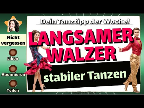 📅 Langsamer Walzer - stabieler tanzen - Dein Tanztipp der Woche - ADTV Tanzschule Waal Bianca Glaser