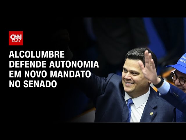 Alcolumbre defende autonomia em novo mandato no Senado | AGORA CNN