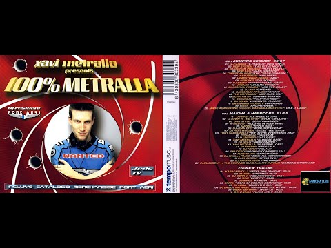 Xavi Metralla presents 100% Metralla Vol.1 (CD 3)