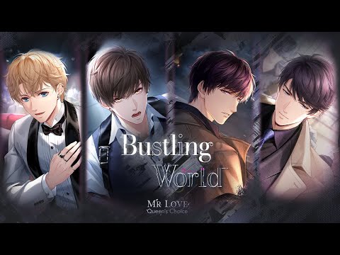 Season II Chapter 55-58 [Bustling World]✨PV✨ in Mr Love: Queen's Choice