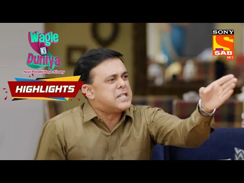 Wagle Ki Duniya - Ep 332 | Highlights | वागले की दुनिया
