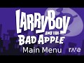 Menu Theme Larry Boy And The Bad Apple OST Best Audio