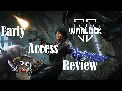 Project Warlock 2 Early Access Review