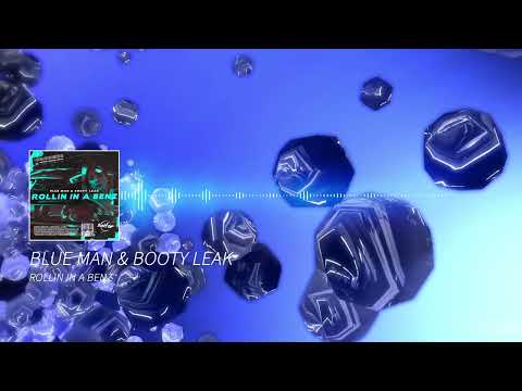 Blue Man & Booty Leak - Rollin In A Benz [MIX FEED / SUITOR EXCLUSIVE]