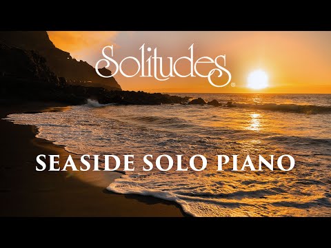 Dan Gibson’s Solitudes - Dancing Light | Seaside Solo Piano