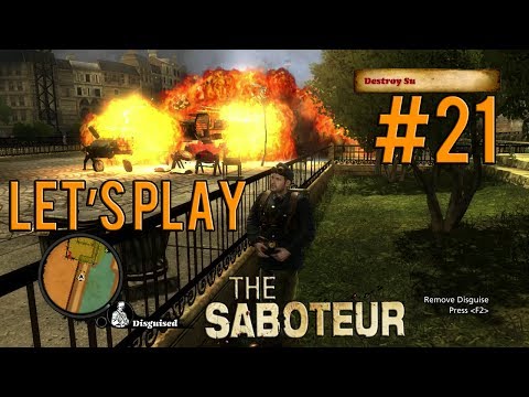 Let's Play The Saboteur Gameplay/Walkthrough [PC] [1080p] Part 21: Sabotage Attempt Harder
