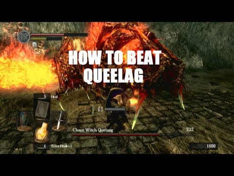 Dark Souls - How To Beat Chaos Witch Queelag