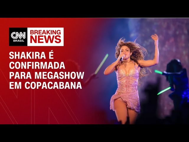 Shakira é confirmada para megashow em Copacabana do "Todo Mundo no Rio" | LIVE CNN