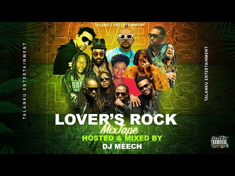 Lover’s Rock Mixtape  | Tarrus Riley | Judy Boucher | Busy Signal | Marlon Asher |Stonebwoy | Shaggy