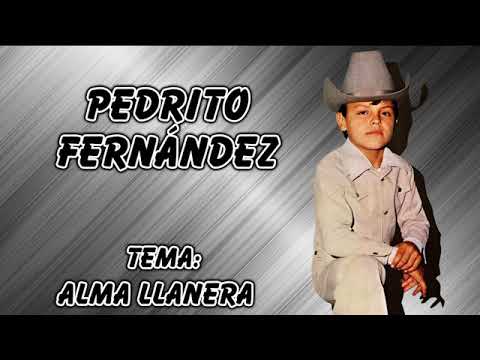 download lagu mp3 mp4 Pedrito Fernandez Alma Llanera, download mp3 Pedrito Fernandez Alma Llanera free download, download mp3 Pedrito Fernandez Alma Llanera