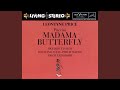 Madama Butterfly: Act I: Gran ventura