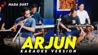 Download lagu ARJUN KARAOKE NADA DUET VERSI ORKES DANGDUT KOPLO JARANAN HIGH QUALITY AUDIO mp3