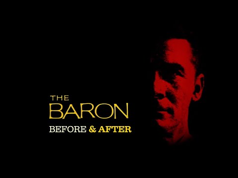 Featuring The Baron restored in brand-new high definition | Before & After