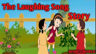 The Laughing Song story of class 5 in english. #englishcartoonforkids #englishstories