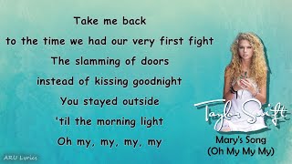 Taylor Swift -  Mary's Song (Oh My My My) (Lyric Video)