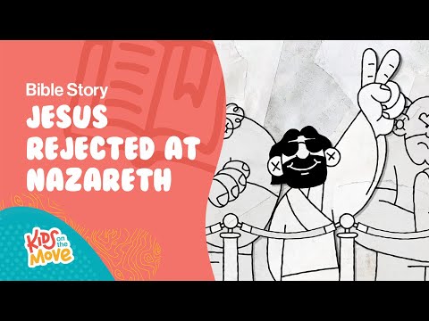 Jesus Rejected at Nazareth | Bible Story