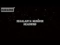 Headwind - Segalanya Mungkin [Karaoke]