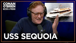 Conan Gets An Invitation To Tour The USS Sequoia | Conan O’Brien Needs a Friend